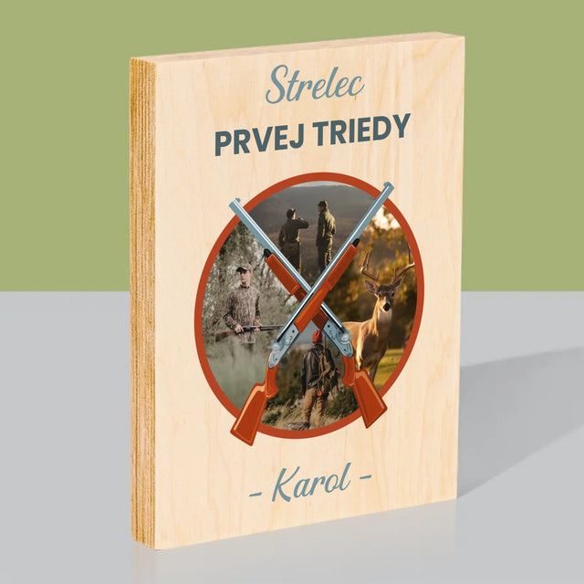Fotokoláž: Strelec Prvej Triedy - Tlač Na Drevo (Vertikálne)