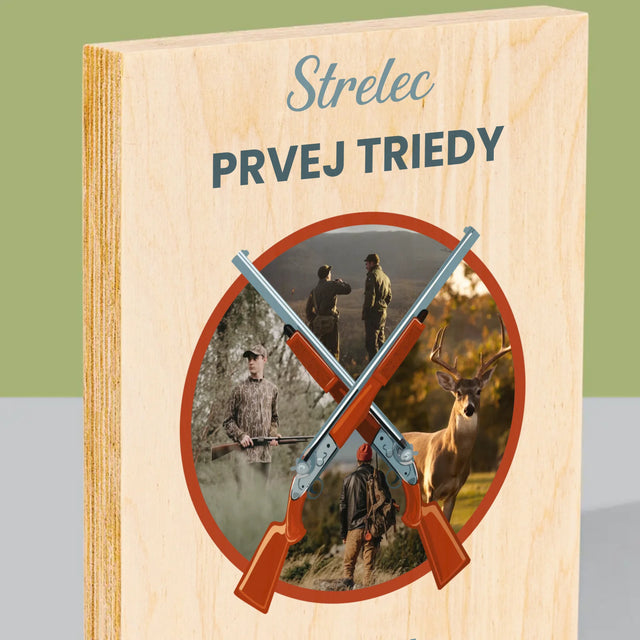 Fotokoláž: Strelec Prvej Triedy - Tlač Na Drevo (Vertikálne)