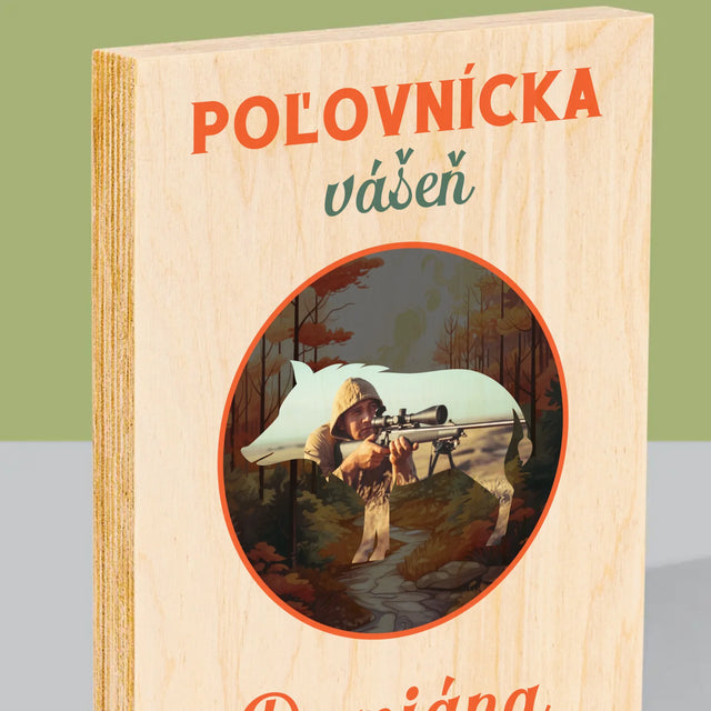 Fotografia A Podpis: Poľovnícka Vášeň - Tlač Na Drevo (Vertikálne)