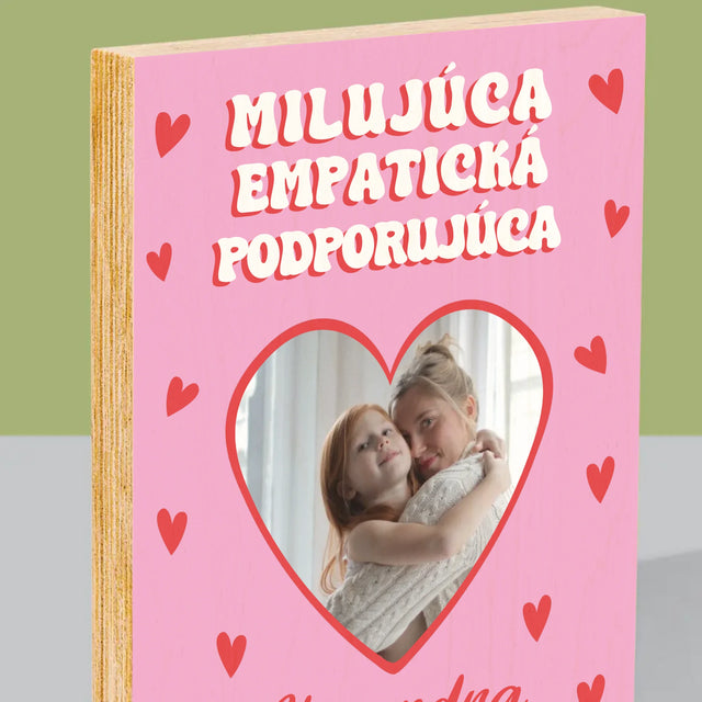 Fotografia A Podpis: Vlastnosti Maminky - Tlač Na Drevo (Vertikálne)