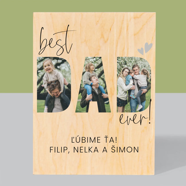 Slovo Z Fotografií: Best Dad Ever S Podpisom - Tlač Na Drevo (Vertikálne)