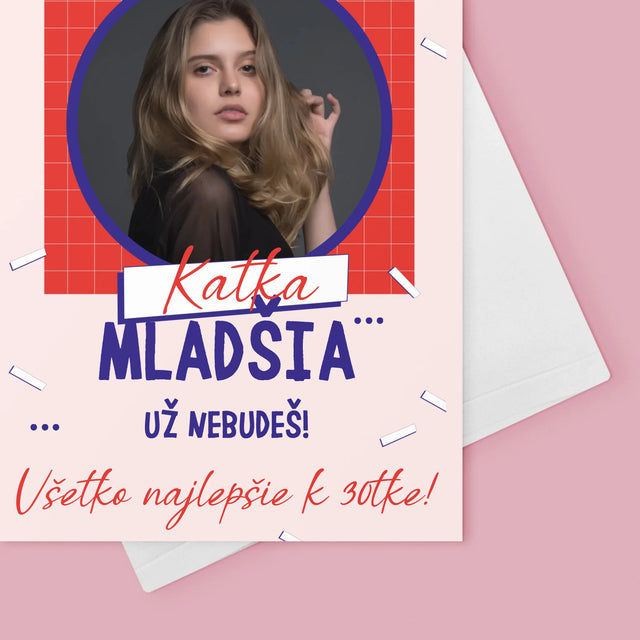 Fotografia A Podpis: Mladšia Už Nebudeš - Kartička S Prianiami
