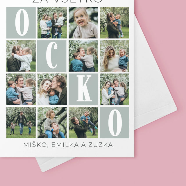 Fotokoláž: Ocko, Ľúbime Ťa Za Všetko - Kartička S Prianiami