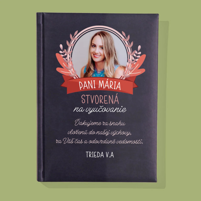Fotografia A Podpis: Stvorená Na Vyučovanie - Zápisník