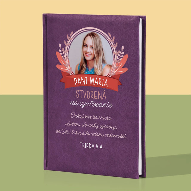 Fotografia A Podpis: Stvorená Na Vyučovanie - Zápisník