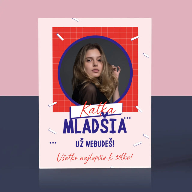 Fotografia A Podpis: Mladšia Už Nebudeš - Akrylový Blok (Vertikálne)