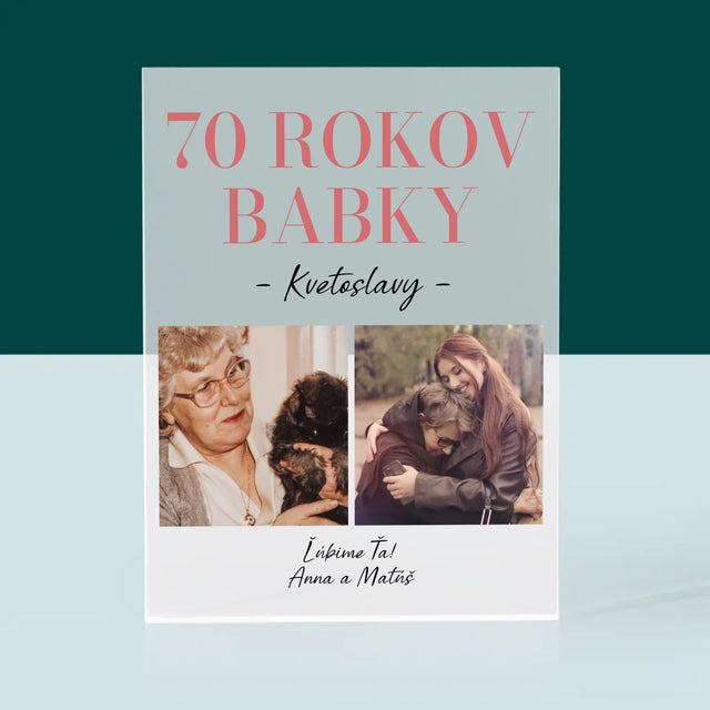 Fotokoláž: 70 Rokov Babky - Akrylový Blok (Vertikálne)