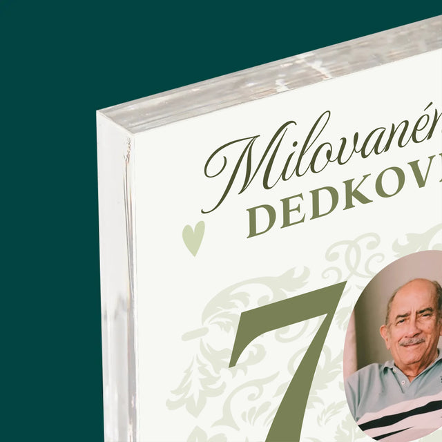 Fotografia A Podpis: Milovanému Dedkovi, Všetko Najlepšie - Akrylový Blok (Vertikálne)