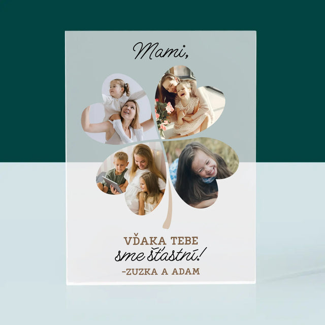 Fotokoláž: Mami, Vďaka Tebe Sme Šťastní! - Akrylový Blok (Vertikálne)