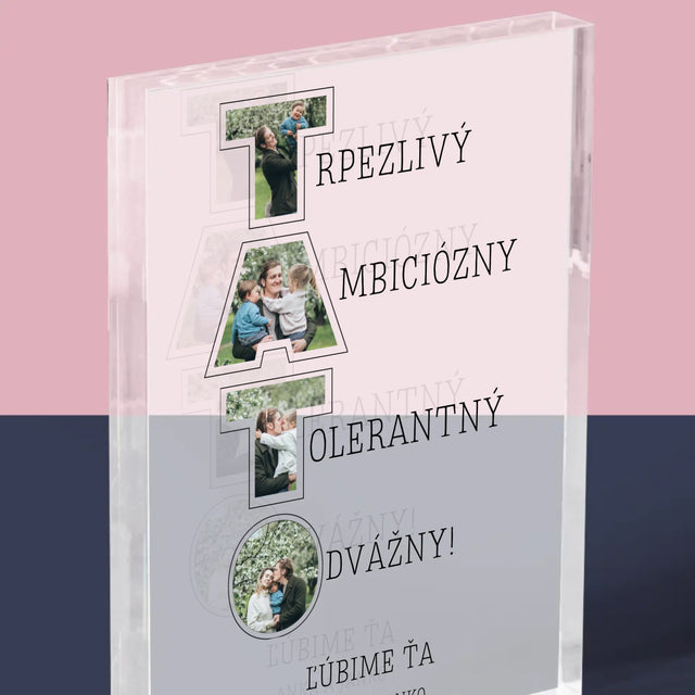 Slovo Z Fotografií: Prečo Ľúbim Ocka - Akrylový Blok (Vertikálne)