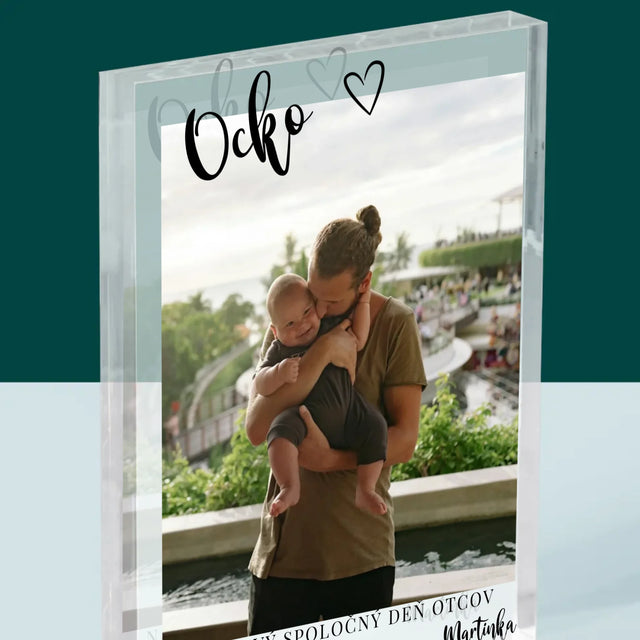 Fotografia A Podpis: Prvý Deň Ocka - Akrylový Blok (Vertikálne)