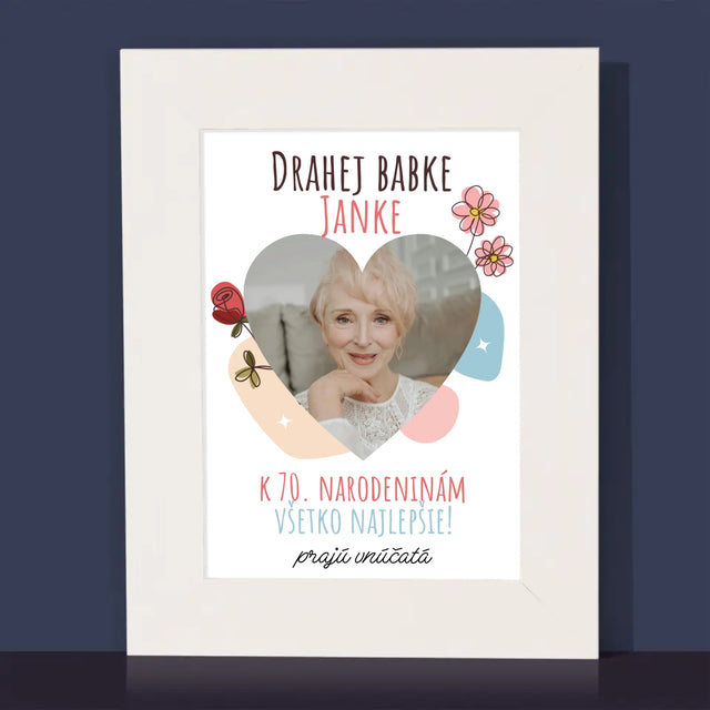 Fotografia A Podpis: Drahej Babke K Narodeninám - Rámček Na Fotografiu (Vertikálne)