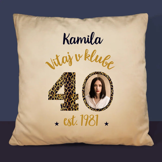 Fotografia A Podpis: Vitaj V Klube 40 - Vankúš