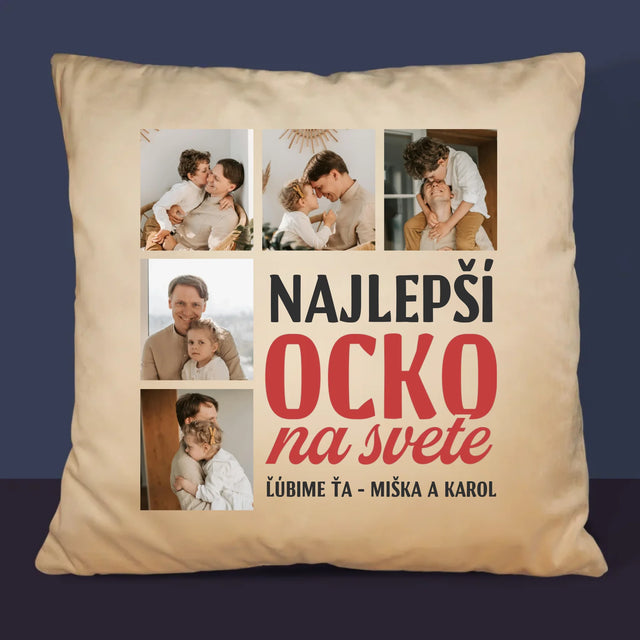 Fotokoláž: Najlepší Ocko Na Celom Svete - Vankúš