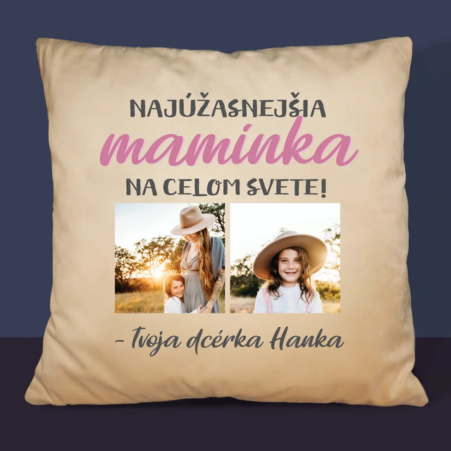 Fotokoláž: Najúžasnejšia Maminka - Vankúš