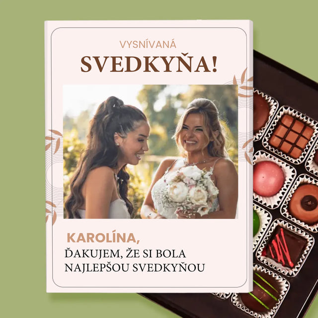 Fotografia A Podpis: Vysnívaná Svedkyňa - Pralinky