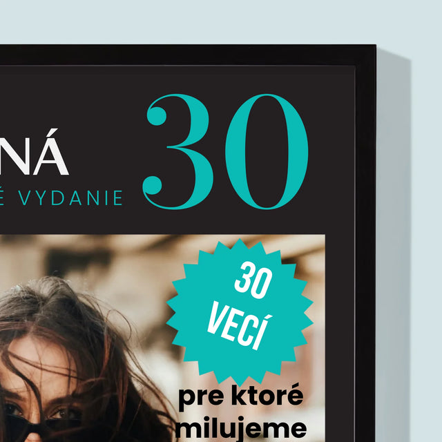 Obálka Časopisu: Šťastná 30 - Zarámováná Tlač 30X40 (Vertikálne)