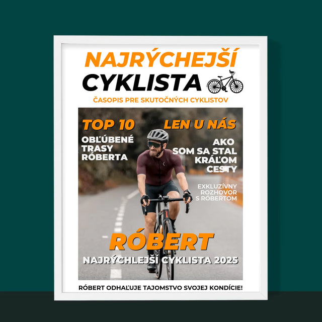 Obálka Časopisu: Najrýchlejší Cyklista - Zarámováná Tlač 30X40 (Vertikálne)