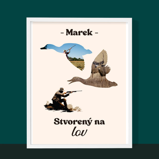 Tvar Z Fotografií: Stvorený Na Lov - Zarámováná Tlač 30X40 (Vertikálne)