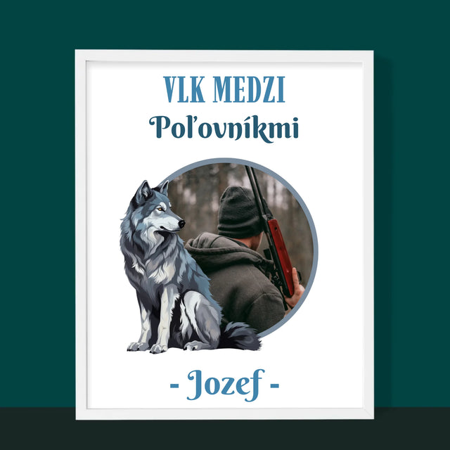 Fotografia A Podpis: Vlk Medzi Poľovníkmi - Zarámováná Tlač 30X40 (Vertikálne)