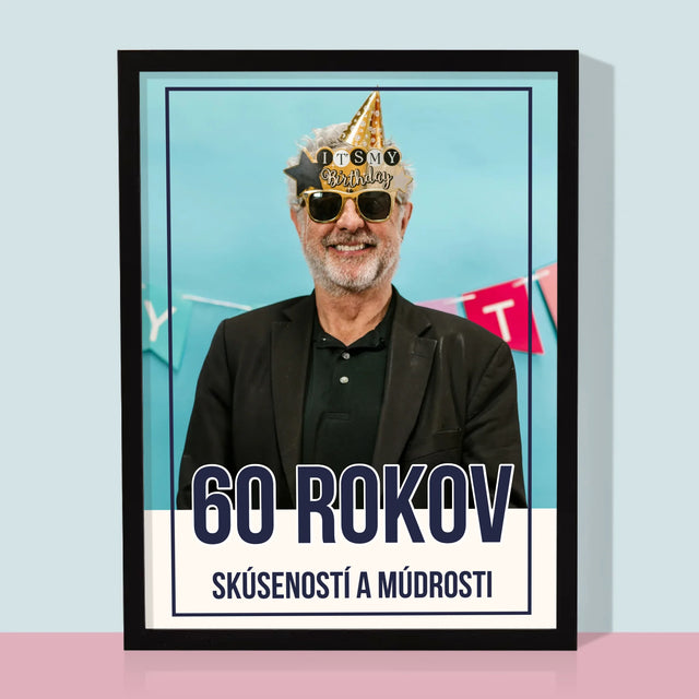 Fotografia A Podpis: 60 Rokov Skúseností A Múdrosti - Zarámováná Tlač 30X40 (Vertikálne)