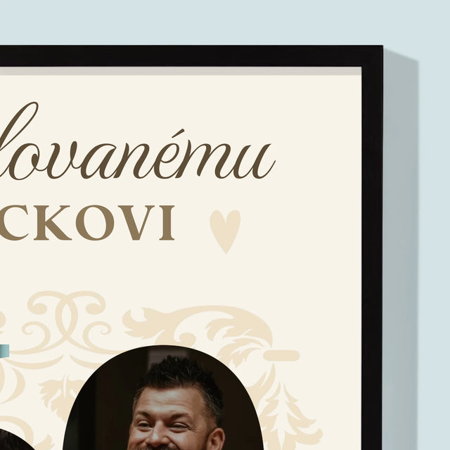 Slovo Z Fotografií: Milovanému Ockovi K 60. Narodeninám - Zarámováná Tlač 30X40 (Vertikálne)