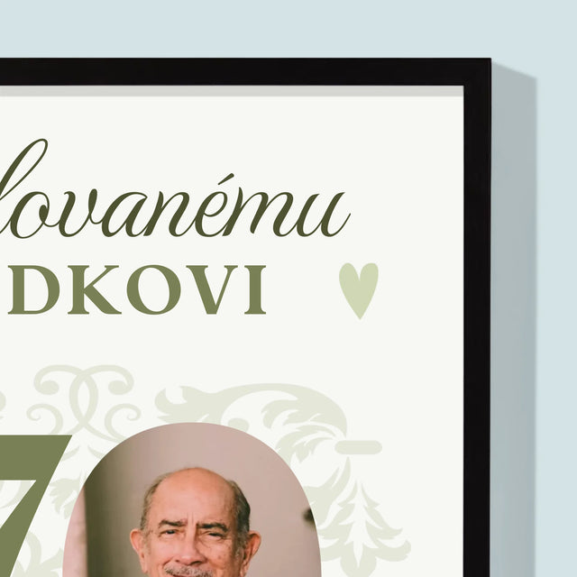 Fotografia A Podpis: Milovanému Dedkovi, Všetko Najlepšie - Zarámováná Tlač 30X40 (Vertikálne)