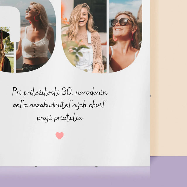 Fotokoláž: 30. Narodeniny Venovanie - Plagát