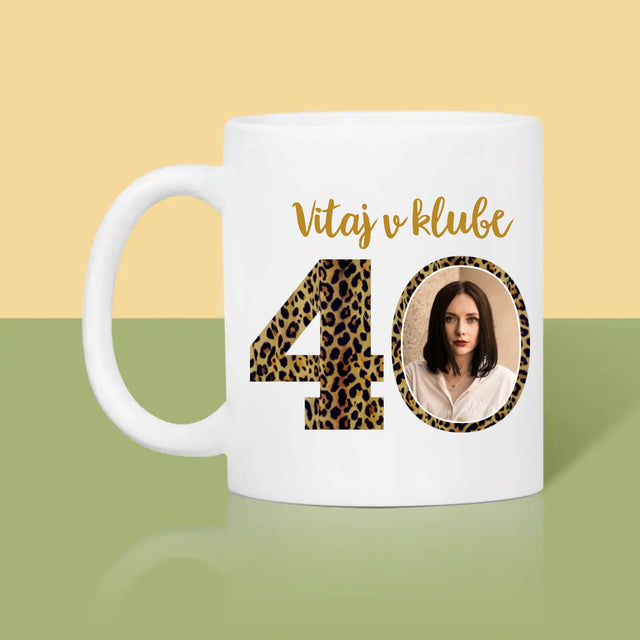 Fotografia A Podpis: Vitaj V Klube 40 - Hrnček