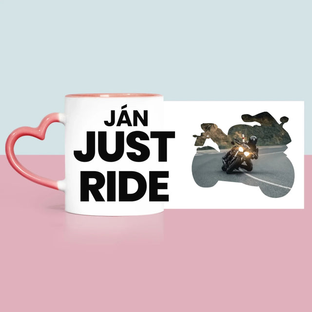 Tvar Z Fotografií: Just Ride - Hrnček