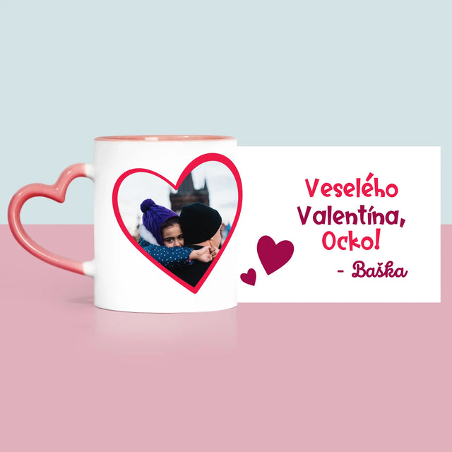 Fotografia A Podpis: Valentínka Pre Ocka - Hrnček