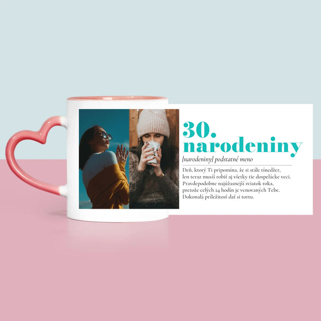 Fotokoláž: 30. Narodeniny Definícia - Hrnček