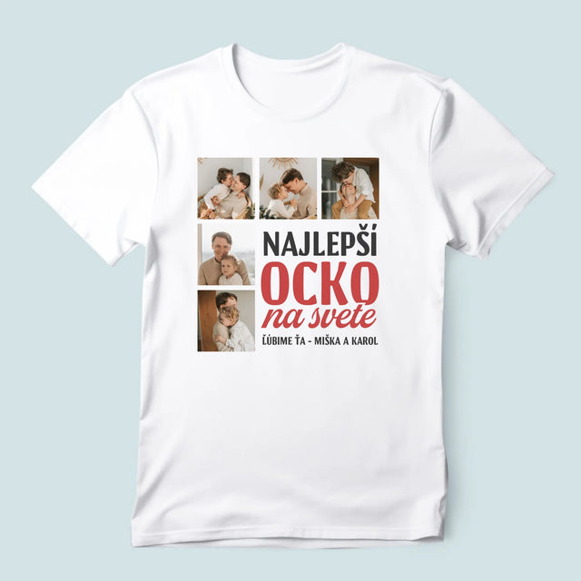 Fotokoláž: Najlepší Ocko Na Celom Svete - Pánske Tričko