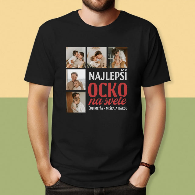 Fotokoláž: Najlepší Ocko Na Celom Svete - Pánske Tričko