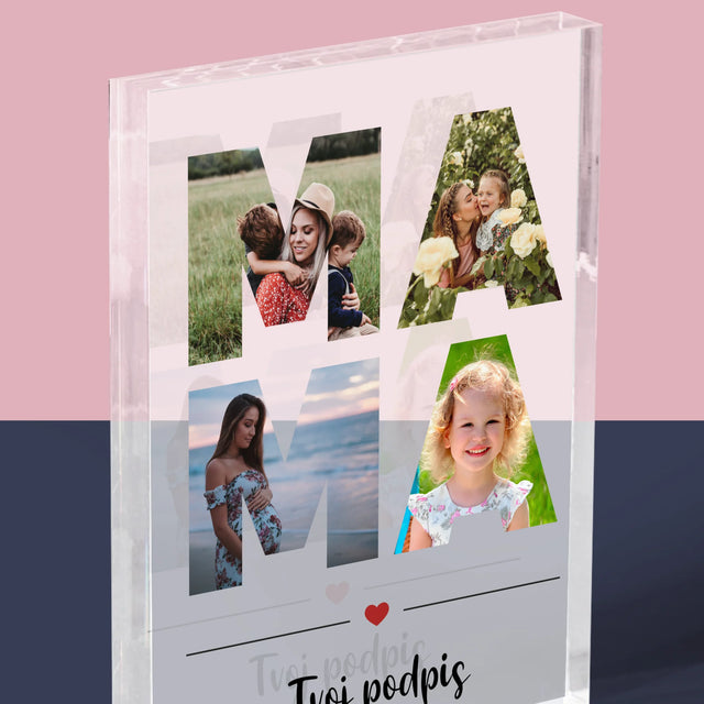 Slovo Z Fotografií: Mama Z Tvojich Fotografií - Akrylový Blok (Vertikálne)