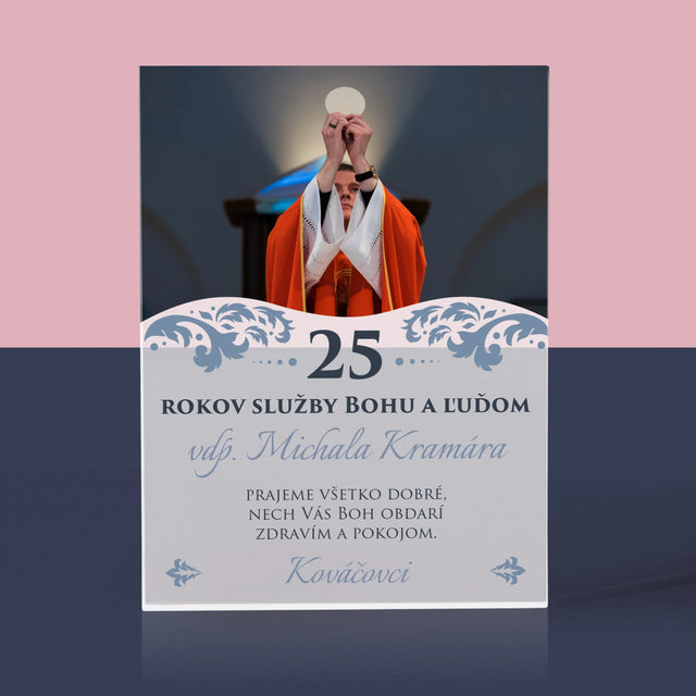Fotografia A Podpis: Jubileum Služby Bohu A Ľuďom - Akrylový Blok (Vertikálne)