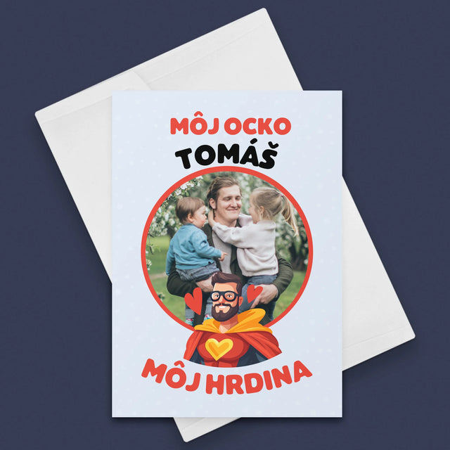 Fotografia A Podpis: Ocko Môj Hrdina - Kartička S Prianiami