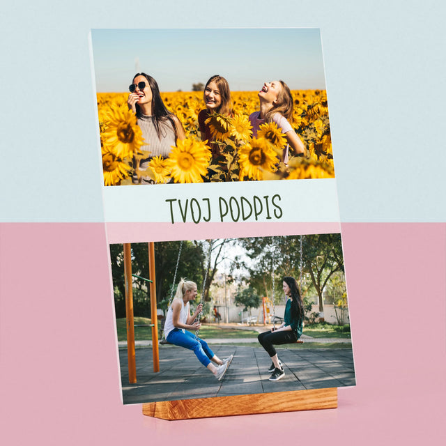 Fotokoláž: 2 Fotografie A Podpis - Tlač Na Akrylové Sklo (Vertikálne)