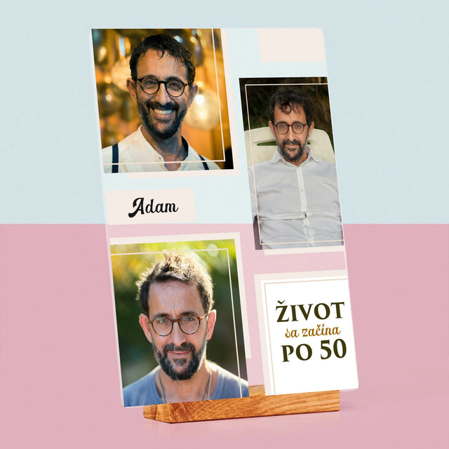 Fotokoláž: Život Sa Začína Po 50 - Tlač Na Akrylové Sklo (Vertikálne)