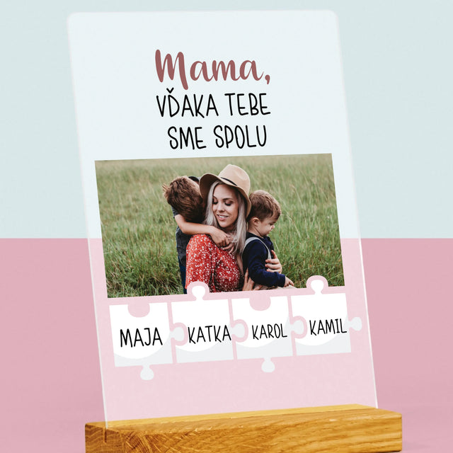 Fotografia A Podpis: Mama, Vďaka Tebe Sme Spolu - Tlač Na Akrylové Sklo (Vertikálne)