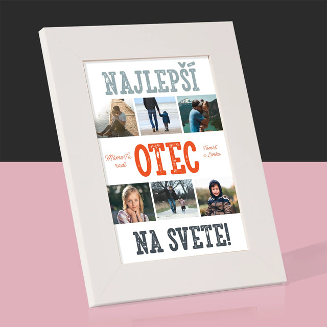 Fotokoláž: Najlepší Otec Na Svete Fotografie - Rámček Na Fotografiu (Vertikálne)