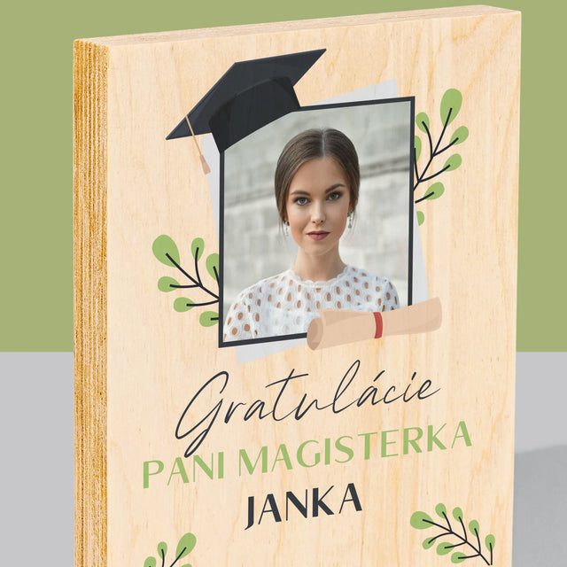 Fotografia A Podpis: Gratulácie Magisterka - Tlač Na Drevo (Vertikálne)