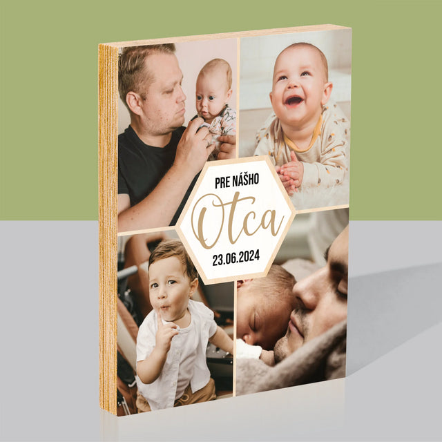 Fotokoláž: Pre Nášho Otca - Tlač Na Drevo (Vertikálne)