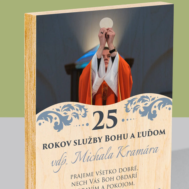 Fotografia A Podpis: Jubileum Služby Bohu A Ľuďom - Tlač Na Drevo (Vertikálne)
