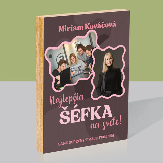 Fotokoláž: Najlepšia Šéfka - Tlač Na Drevo (Vertikálne)