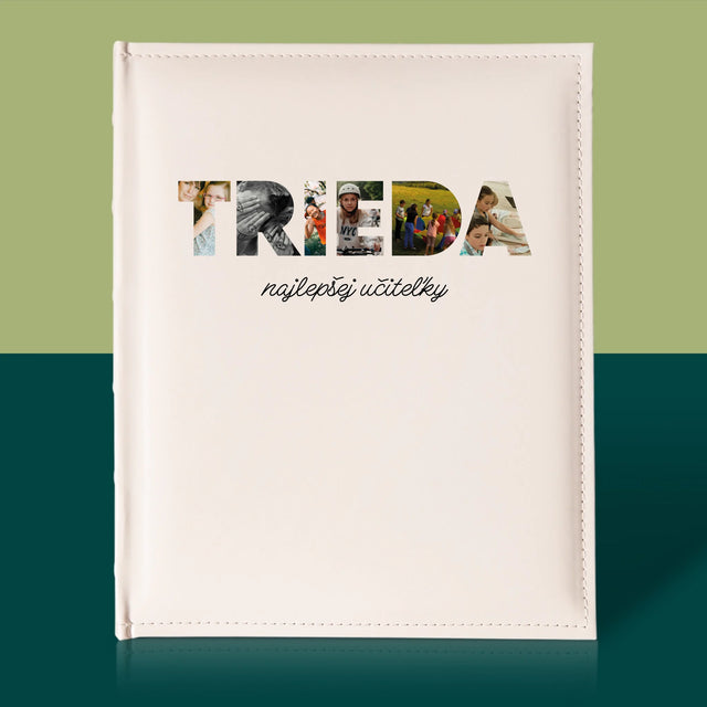 Slovo Z Fotografií: Trieda - Album Na Fotografie