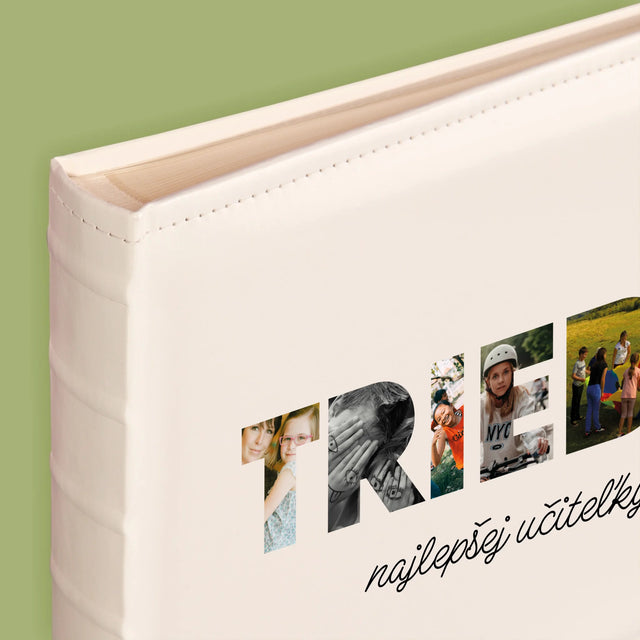 Slovo Z Fotografií: Trieda - Album Na Fotografie