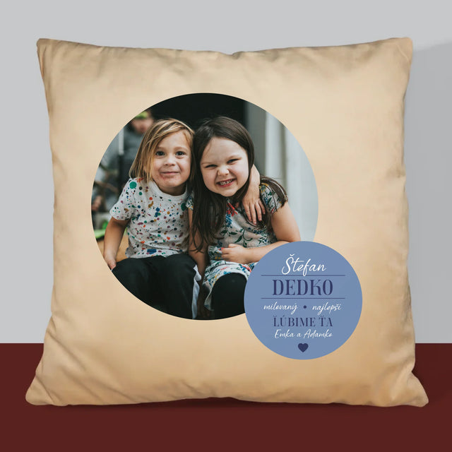 Fotokoláž: Milovaný Dedko - Vankúš 