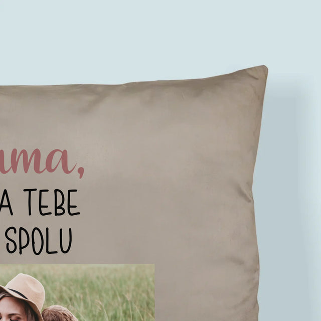 Fotografia A Podpis: Mama, Vďaka Tebe Sme Spolu - Vankúš 