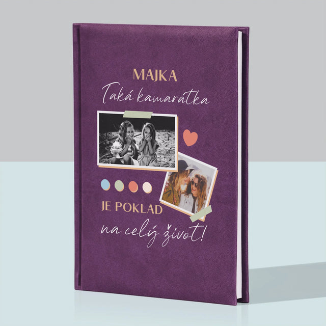 Fotokoláž: Kamarátka Je Poklad - Zápisník